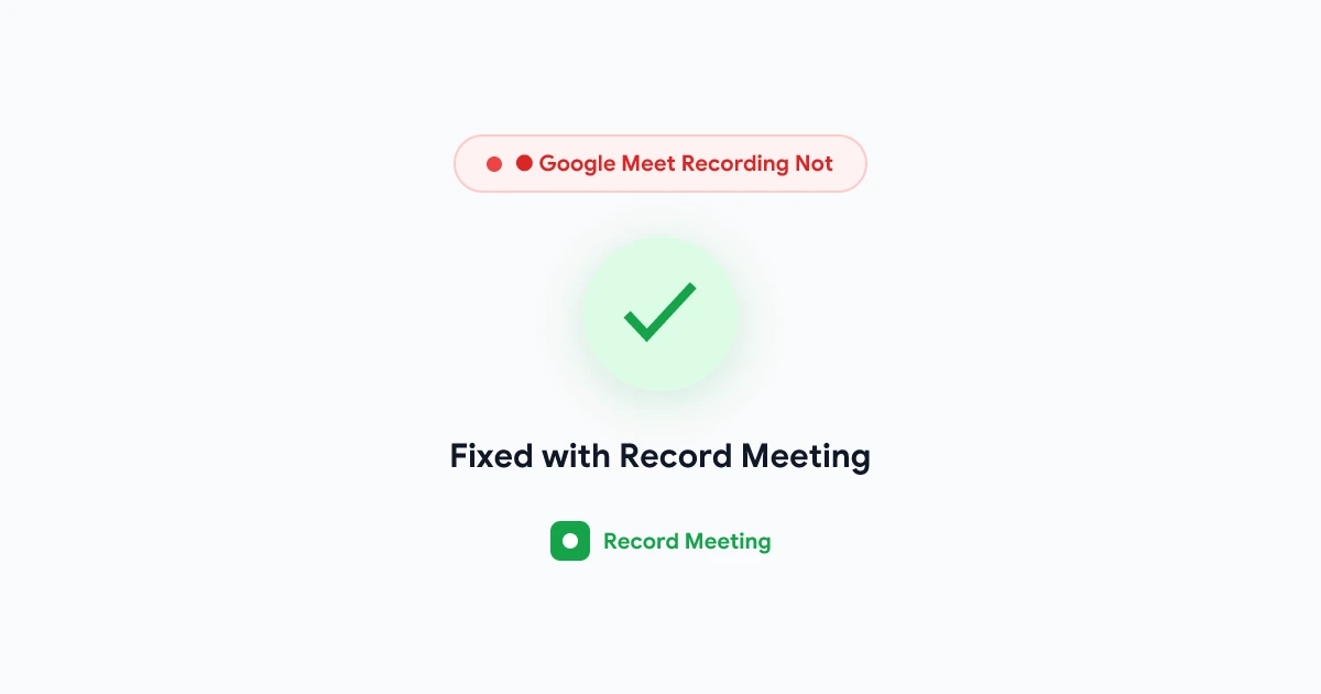 Google Meet Recording Not Working - How to Fix It